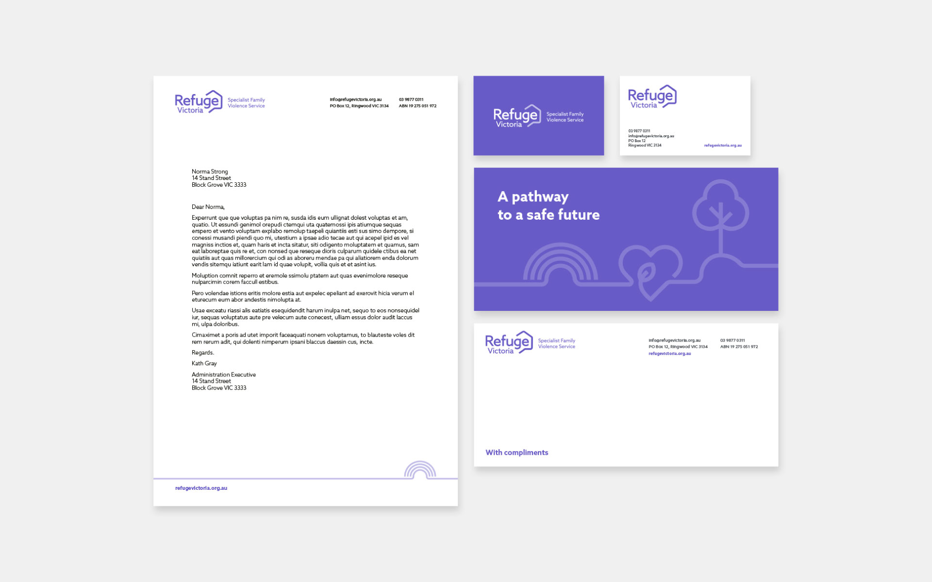 Refuge Victoria stationery. This includes a letterhead, business cards and 'with compliments' leaflet.